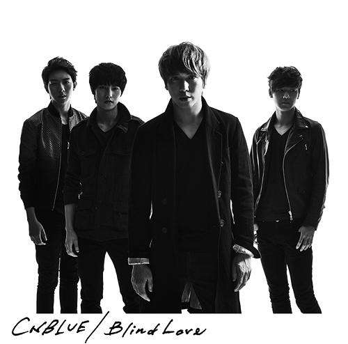[Single] CNBLUE - Blind Love [Japanese]